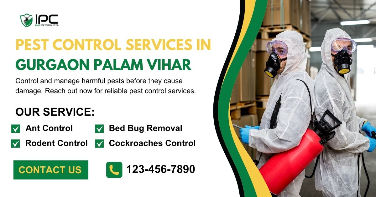 Pest Control Services in Gurgaon Palam Vihar