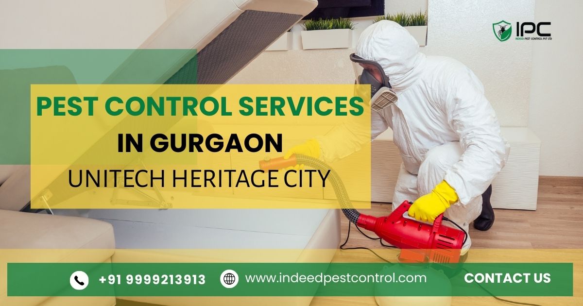 Pest Control Services in Gurgaon Unitech Heritage City